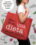 ESTO NO ES UNA DIETA de LE GOFF, LYLIAN SALOMON, LAURENCE 