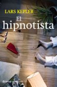 EL HIPNOTISTA de KEPLER, LARS 