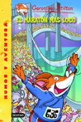 GERONIMO STILTON 45: EL MARATON MAS LOCO DEL MUNDO de STILTON, GERONIMO   STILTON, GERONIMO 