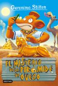 GS 17: EL MISTERIO DE LA PIRAMIDE DE QUESO de STILTON, GERONIMO 