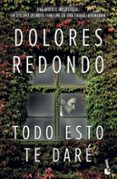 TODO ESTO TE DARE de REDONDO, DOLORES 