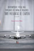 ENTRENAMIENTO INICIAL PARA TRIPULANTES DE CABINA DE PASAJERO di GARCIA TALLES, CARMEN 