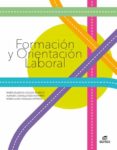 FORMACIN Y ORIENTACIN LABORAL 2020 di VV.AA. 