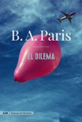 EL DILEMA (ADN) di PARIS, B.A. 