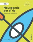 NAVEGANDO POR EL RIO 3 EDUCACION PRIMARIA NIVEL II CASTELLANO ED 2017 di VV.AA. 