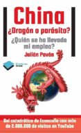 CHINA DRAGON O PARASITO di PAVON, JULIAN 