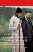 EL NOMBRE DEL INFINITO de GRAHAM, LAUREN KANTOR, JEAN-MICHEL 