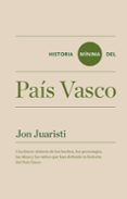 HISTORIA MINIMA DEL PAIS VASCO de JUARISTI, JON 