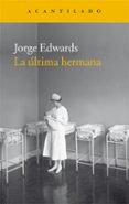 LA LTIMA HERMANA de EDWARDS, JORGE 