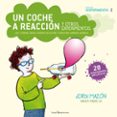 UN COCHE A REACCIN Y OTROS EXPERIMENTOS di MAZON BUESO, JORDI 