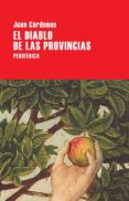 EL DIABLO DE LAS PROVINCIAS de CARDENAS, JUAN 