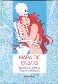 MAPA DE BESOS di PETISME, ANGEL 