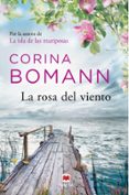 LA ROSA DEL VIENTO de BOMANN, CORINA 
