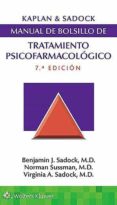 KAPLAN & SADOCK. MANUAL DE BOLSILLO DE TRATAMIENTO PSICOFARMACOLGICO di VV.AA