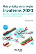 GUIA PRACTICA DE LAS REGLAS INCOTERMS 2020 di SOLER GARCIA, DAVID 