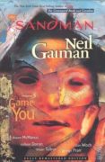 BIBLIOTECA SANDMAN VOL. 05: JUEGO A SER T de GAIMAN, NEIL 