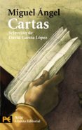 CARTAS ( SELECCION DE DAVID GARCIA LOPEZ) de BUONARROTI, MIGUEL ANGEL 