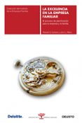 LA EXCELENCIA EN LA EMPRESA FAMILIAR di WARD, JOHN L.   CARLOCK, RANDEL S. 