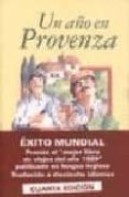UN AO EN PROVENZA de MAYLE, PETER 