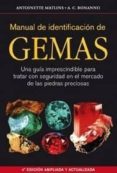 MANUAL DE IDENTIFICACIN DE GEMAS de MATLINS, ANTOINETTE L.  BONANNO, ANTONIO C. 