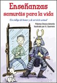 ENSEAZAS SAMURIS PARA LA VIDA de OROZCO AMOROS, PALOMA 