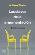 LAS CLAVES DE LA ARGUMENTACIN de WESTON, ANTHONY 