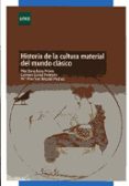 HISTORIA DE LA CULTURA MATERIAL DEL MUNDO CLASICO de ZARZALEJOS PRIETO, MAR 
