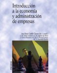 INTRODUCCION A LA ECONOMIA Y ADMINISTRACION DE EMPRESAS di VV.AA. 