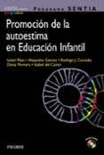 PROGRAMA SENTIA. PROMOCION DE LA AUTOESTIMA EN EDUCACION INFANTIL di VV.AA. 