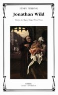 JONATHAN WILD de FIELDING, HENRY 