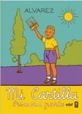MI CARTILLA - PRIMERA PARTE de ALVAREZ, ANTONIO 