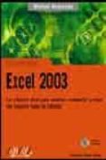 MICROSOFT OFFICE EXCEL 2003 (MANUAL AVANZADO) (INCLUYE CD-ROM) de CHARTE OJEDA, FRANCISCO 