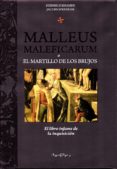 MALLEUS MALEFICARUM O EL MARTILLO DE LOS BRUJOS de KRAMER, HEINRICH 