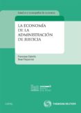 ECONOMIA DE LA ADMINISTRACION DE JUSTICIA de CABRILLO, FRANCISCO 