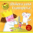  QUIERO UNA TROMPETA ! (PEQUEA PRINCESA) di VV.AA. 