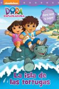 LA ISLA DE LAS TORTUGAS (DORA LA EXPLORADORA. PICTOGRAMAS 11) de NICKELODEON 