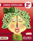 NINOIS 2 EDUCACION PRIMARIA LENGUA CASTELLANA. LIBRO DEL ALUMNO CATALUNYA / ILLES BALEARS di VV.AA. 