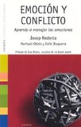 EMOCION Y CONFLICTO: APRENDA A MANEJAR LAS EMOCIONES di REDORTA, JOSEP  OBIOLS, MERITXELL  BISQUERRA, RAFEL 