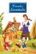 CUENTOS ENCANTADOS: BLANCANIEVES; CAPERUCITA ROJA; GULLIVER; PINO CHO di VV.AA. 
