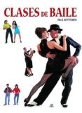 CLASES DE BAILE de BOTTOMER, PAUL 