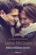 MARAVILLOSO ERROR (LOS HERMANOS MADDOX 1) de MCGUIRE, JAMIE 