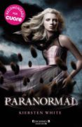 PARANORMAL de WHITE, KIERSTEN 