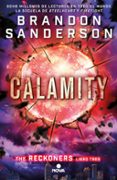 CALAMITY (SERIE RECKONERS VOL. III) de SANDERSON, BRANDON 