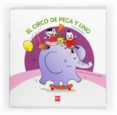 PECA Y LINO EN EL CIRCO de GONZALEZ DE LA TORRE, PAZ 