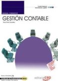 MANUAL GESTION CONTABLE: CERTIFICADOS DE PROFESIONALIDAD: MANUAL de PRIETO PANADERO, ROCIO 