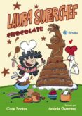 LAURA SUPERCHEF: CHOCOLATE de SANTOS, CARE 