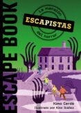 LA MANSION DEL HORROR (ESCAPISTAS) de CERDA, XIMO 