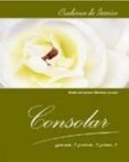 CONSOLAR: POR QUE? CUANDO? COMO? de MARTINEZ LASANTA, MARIA DEL CARMEN 