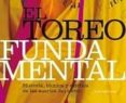 EL TOREO FUNDAMENTAL di RAMON, JOSE LUIS 