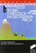 TEORIA Y METODOS EN GEOGRAFIA FISICA de SALA SANJAUME, MARIA  BATALLA VILLANUEVA, RAMON J. 